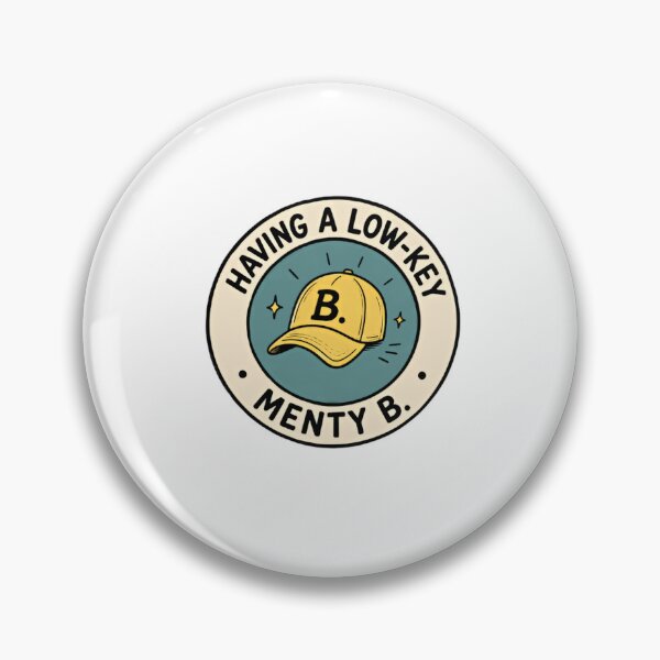 Item preview, Having A Low-Key Menty B. Mental Health Humor Anxiety Relief designed and sold by RetroMini2026.