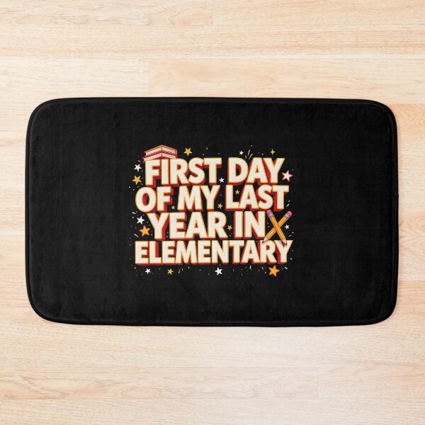 Item preview, First Day of My Last Year in Elementary School Memories designed and sold by Redgiant87x.