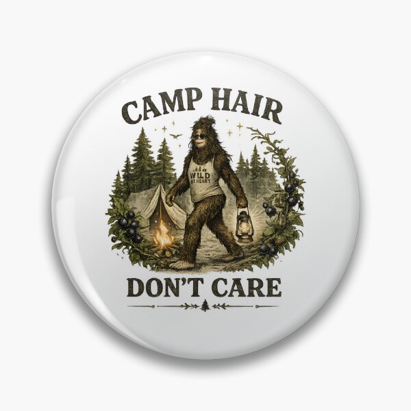 Item preview,  Camp Hair Don't Care Shirt, Funny Bigfoot Camping Tee, Women's Messy Hair Camp Gift designed and sold by greatmar1.