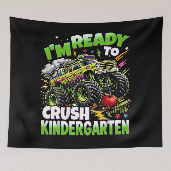 Item preview, I'm Ready To Crush Kindergarten Monster Truck designed and sold by JamesCrArt.
