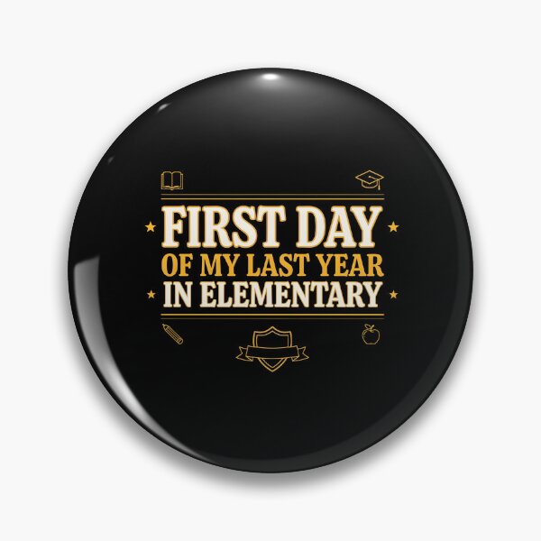 Item preview, First Day of My Last Year in Elementary School Memories designed and sold by Redgiant87x.