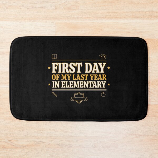 Item preview, First Day of My Last Year in Elementary School Memories designed and sold by Redgiant87x.