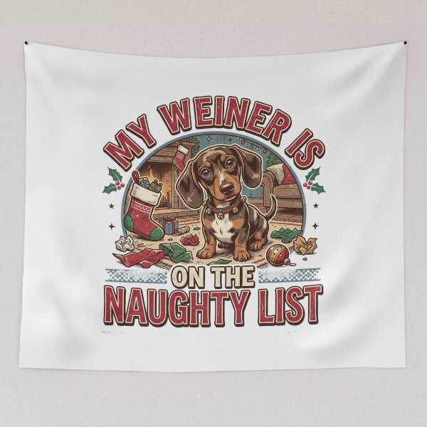 Item preview, My Weiner Is On The Naughty List Funny Dachshund Christmas Dog Mom Quote designed and sold by raedattia.