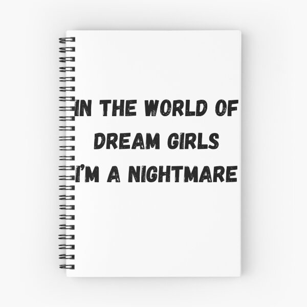 Item preview, In A World Of Dream Girls I’m A Nightmare Typography designed and sold by DynamicGrace.