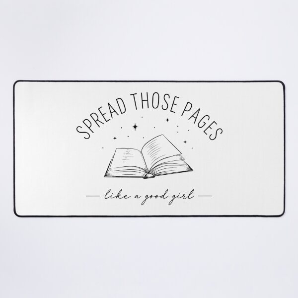 Item preview, Spread Those Pages Like a Good Girl Reader designed and sold by pixiedustpaint.