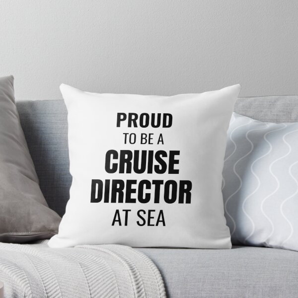 Item preview, Proud to be a Cruise Director at Sea (Black) designed and sold by ShipCrewNation.
