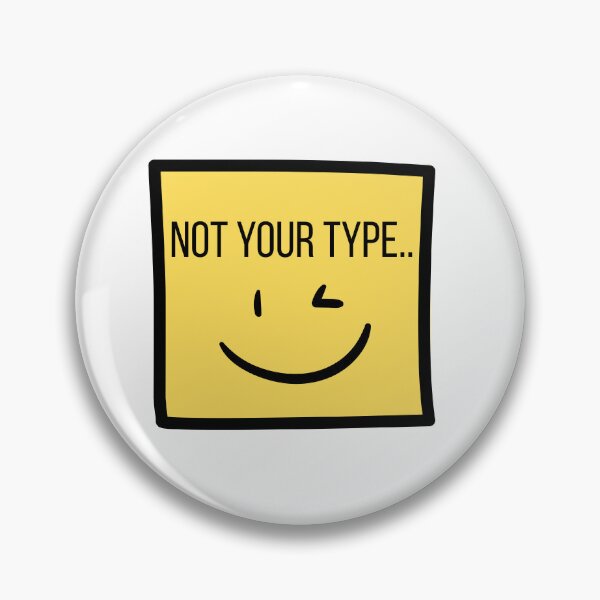 Item preview, Not Your Type Yellow Face Graphic  designed and sold by StudioBhavna.