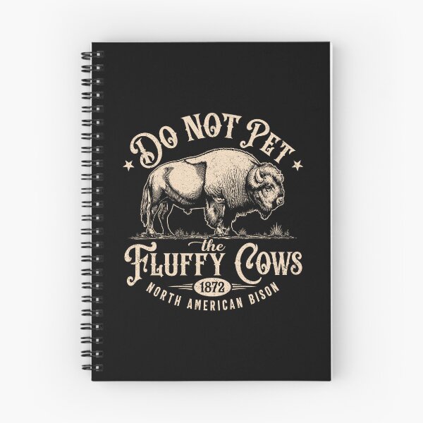Item preview, Vintage Do Not Pet The Fluffy Cows American Bison designed and sold by lorna-saway.