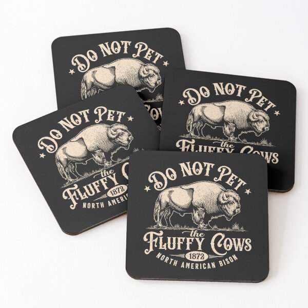 Item preview, Vintage Do Not Pet The Fluffy Cows American Bison designed and sold by lorna-saway.