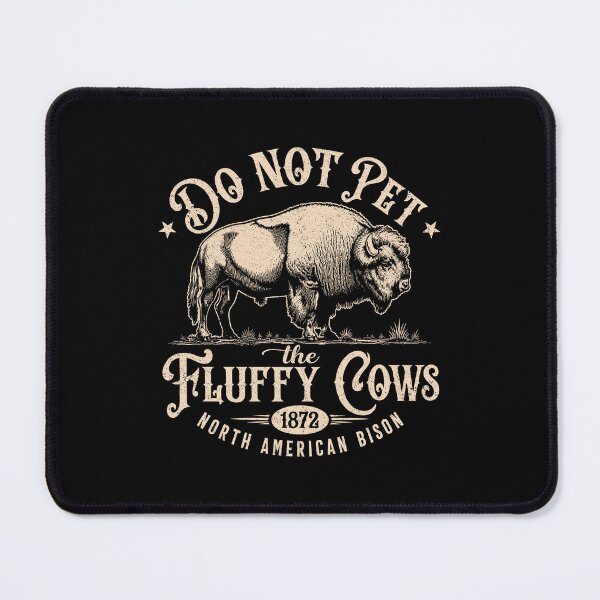 Item preview, Vintage Do Not Pet The Fluffy Cows American Bison designed and sold by lorna-saway.