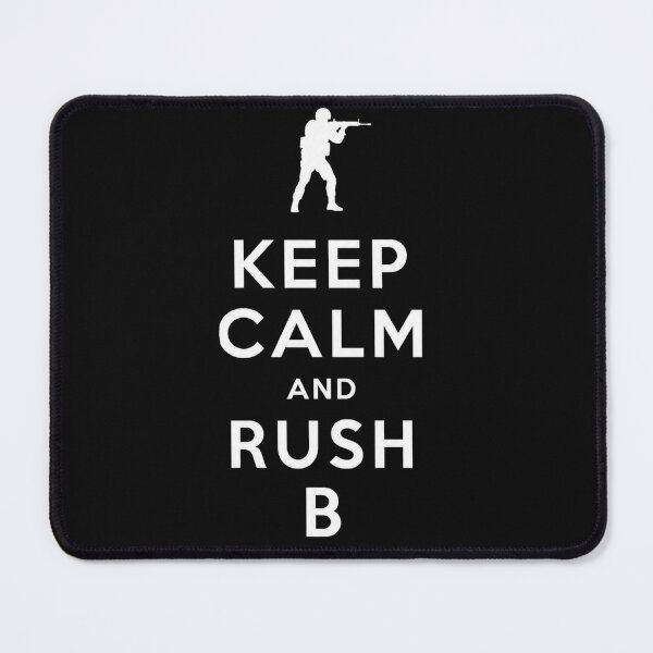 Item preview, Keep Calm and Rush B – Funny CS Gaming T-Shirt designed and sold by Lumvero.