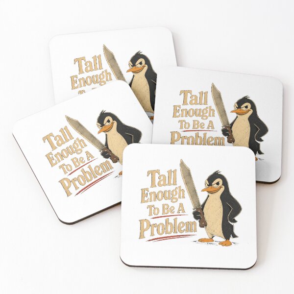 Item preview, Tall Enough To Be A Problem designed and sold by TheEndDesign.