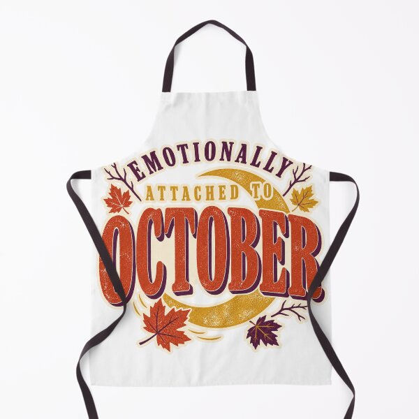 Item preview, Emotionally Attached to October Retro Autumn Lover designed and sold by eignvalue.