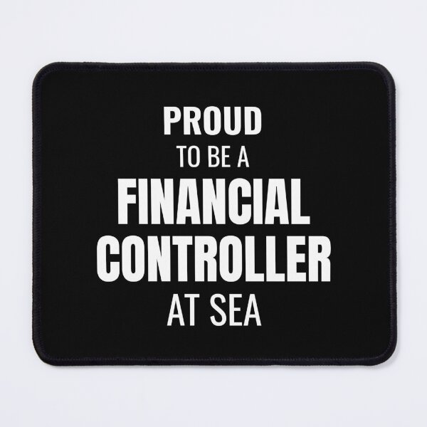 Item preview, Proud to be a Financial Controller at Sea (White) designed and sold by ShipCrewNation.