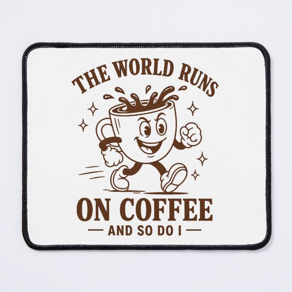 Item preview, The World Runs On Coffee Retro Mascot designed and sold by ElcastDesigns.