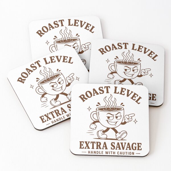 Item preview, Roast Level Extra Savage Handle With Caution Retro designed and sold by ElcastDesigns.