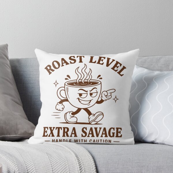 Item preview, Roast Level Extra Savage Handle With Caution Retro designed and sold by ElcastDesigns.