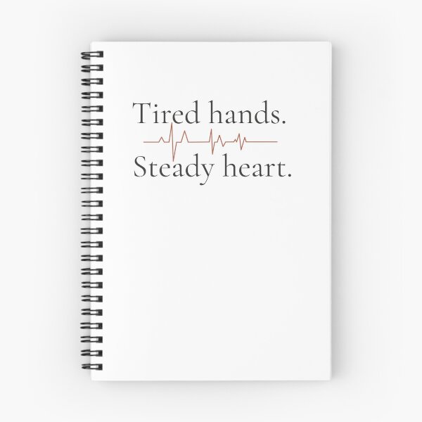 Item preview, Tired Hands Steady Heart - Minimalist Strength Quote Shirt designed and sold by DaysLoading.