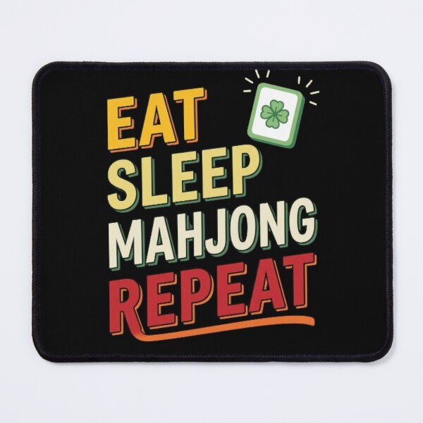 Item preview, Eat Sleep Mahjong Repeat Mahjong Player Hobby designed and sold by w66aboo.