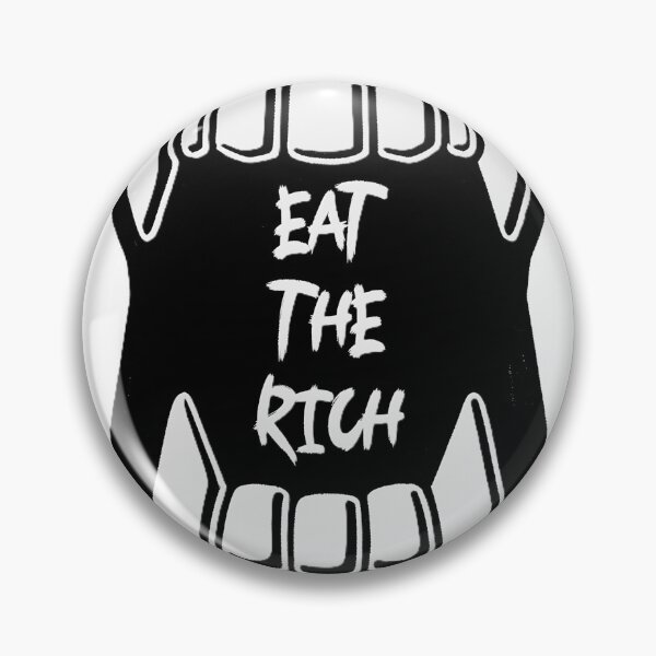 Item preview, Eat The Rich designed and sold by Revolution-Rock.