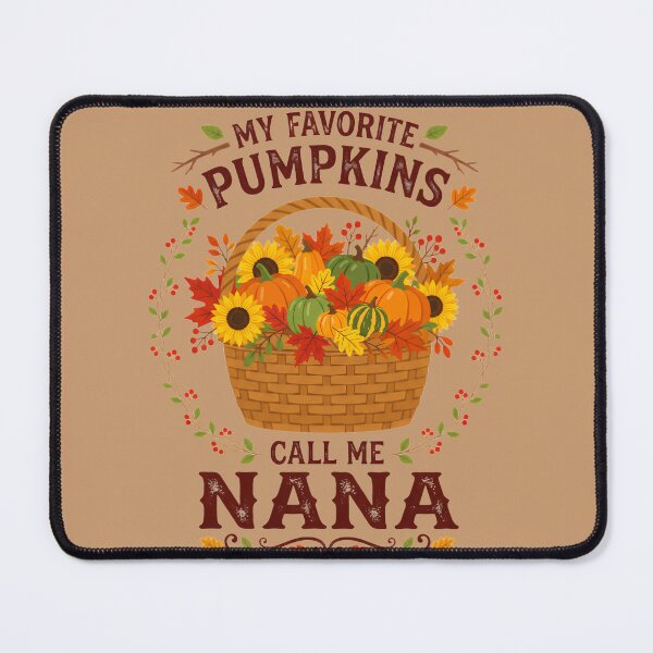 Item preview, My Favorite Pumpkins Call Me Nana Fall Autumn Grandma Grandparent Thanksgiving Harvest designed and sold by w66aboo.