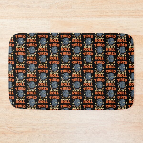 Item preview, Tired But On A Roll - Funny Exhausted Tire Pun designed and sold by TeeTimeTreasure.
