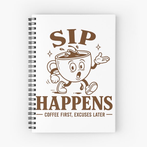 Item preview, Sip Happens Coffee First Excuses Later Retro Mascot designed and sold by ElcastDesigns.