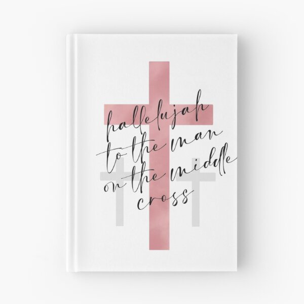 Item preview, Hallelujah To The Man on The Middle Cross  designed and sold by Magnolia Designs .