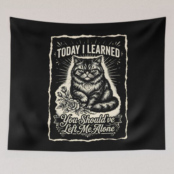 Item preview, Today I Learned You Should've Left Me Alone Grumpy Cat Introvert Feline Lover  designed and sold by w66aboo.