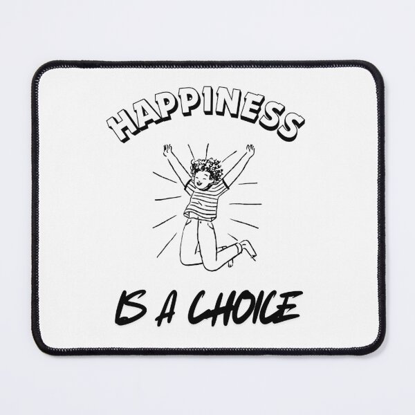 Item preview, Happiness Is A Choice. designed and sold by Dinasshop.