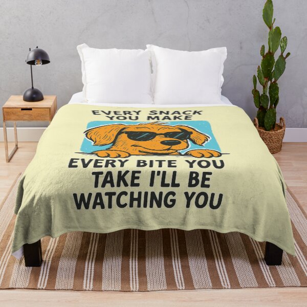 Item preview, Dog just want snack´s,Every Snack You Make Ill Be Watching You Funny Dog Quote Golden Retriever designed and sold by QCena.