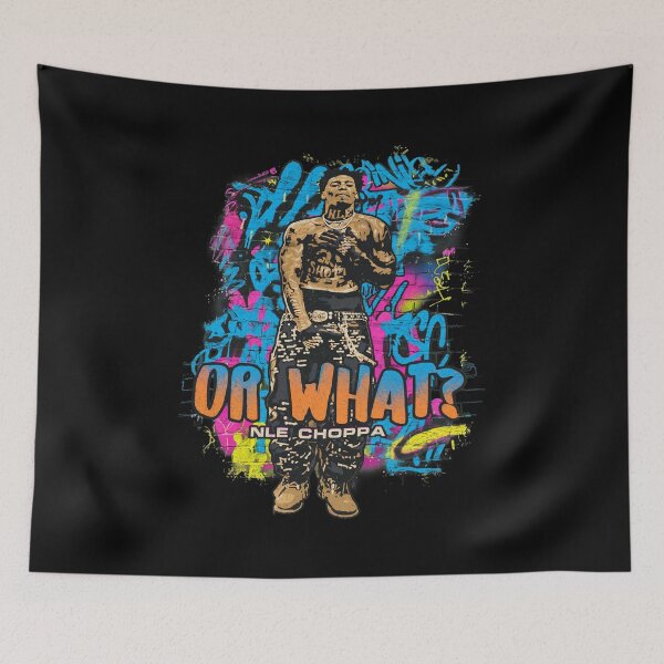 Item preview, OR WHAT? NLE CHOPPA designed and sold by LamontHowe.
