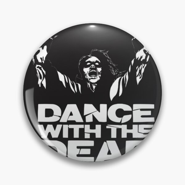 Item preview, Dance With The Dead Cool ⭐⭐⭐⭐⭐ designed and sold by KatiraMiasha.