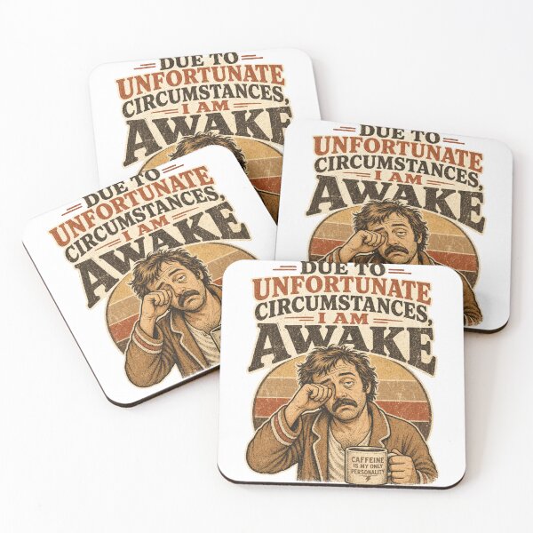 Item preview, Due to Unfortunate Circumstances I Am Awake Funny Vintage Design designed and sold by Art JSMY.