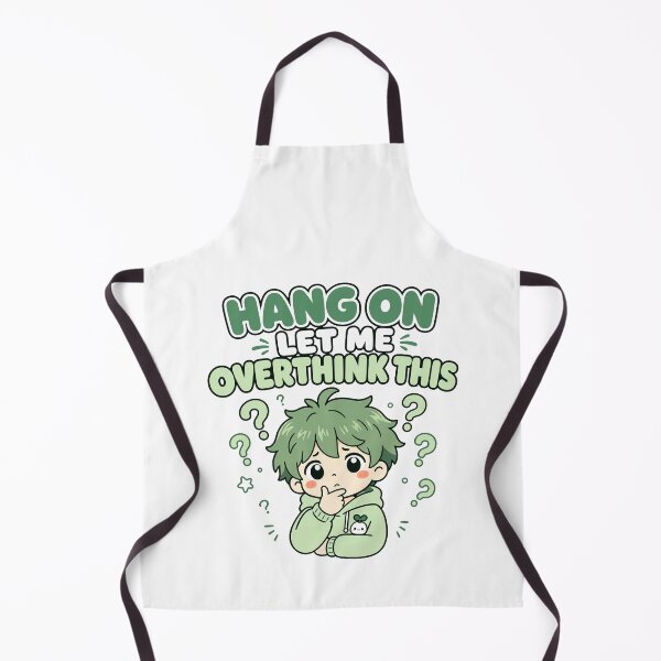 Item preview, Hang On Let Me Overthink This Funny Kawaii Design boy designed and sold by Art JSMY.