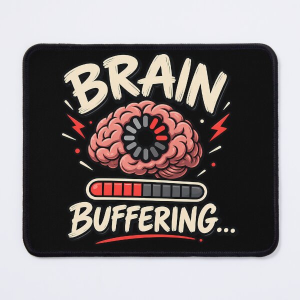 Item preview, Brain Buffering Funny Student And Study Humor Design designed and sold by CreativeLook25.