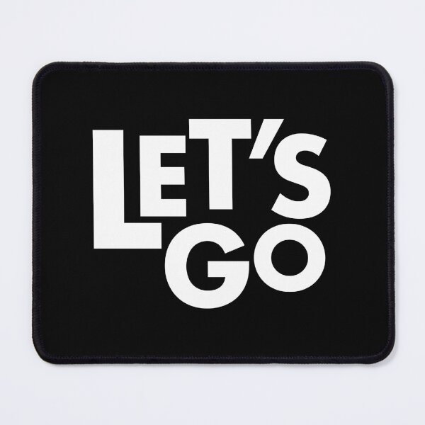 Item preview, Let's Go designed and sold by shirtheadts.