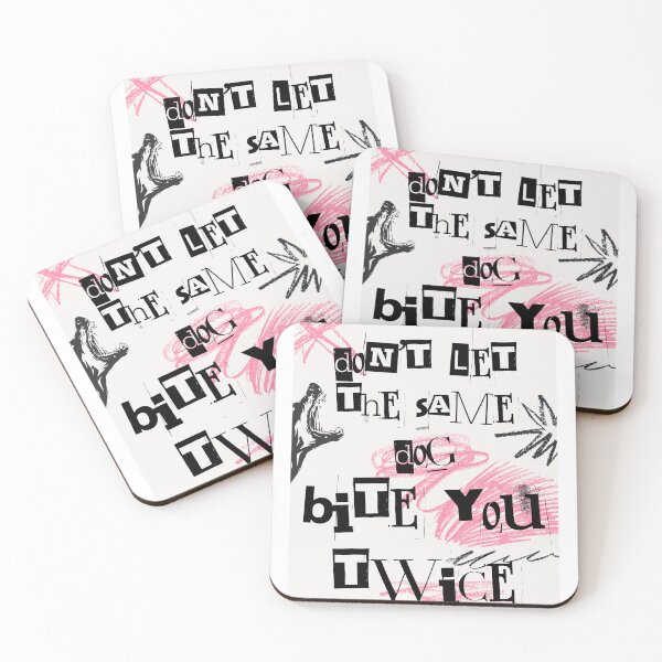 Item preview, Don't let the same dog bite you twice designed and sold by dpergola.