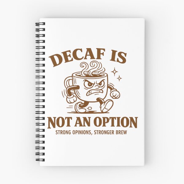 Item preview, Decaf Is Not An Option Strong Opinions Stronger Brew designed and sold by ElcastDesigns.