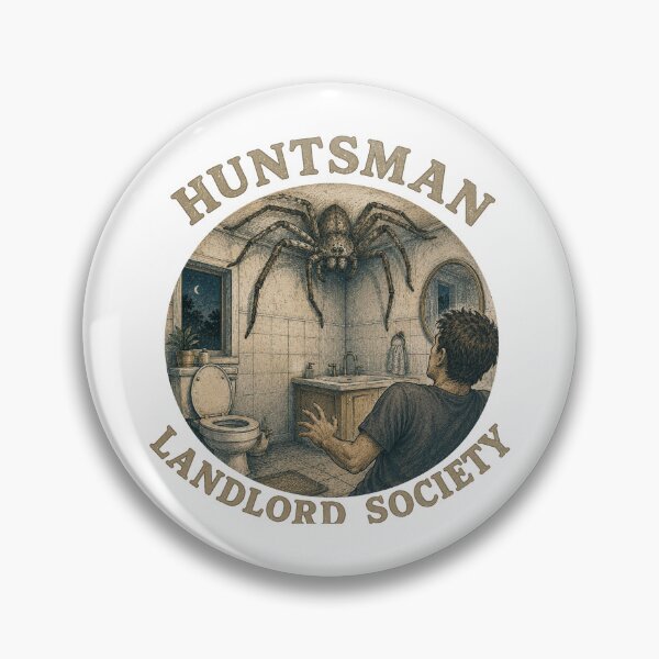 Item preview, Huntsman Landlord Society Aussie Bathroom Horror Meme designed and sold by Yellowriversss.
