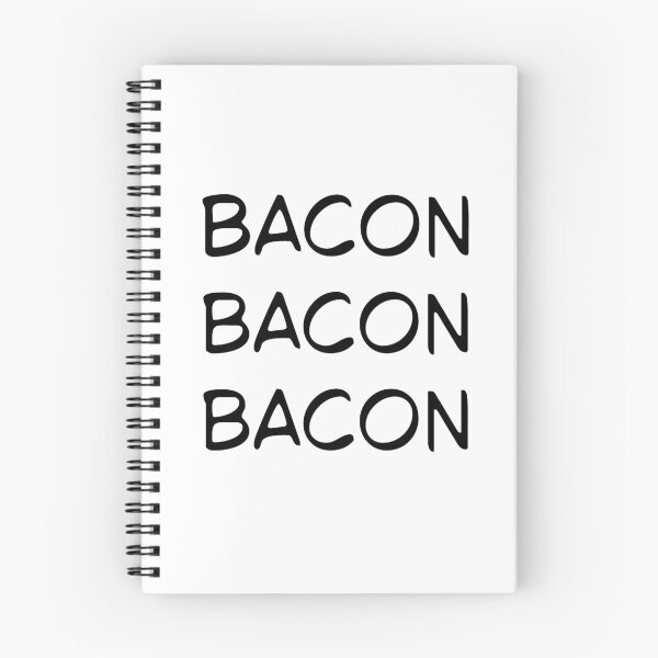 Item preview, bacon bacon bacon funny quote designed and sold by SlimyFish.