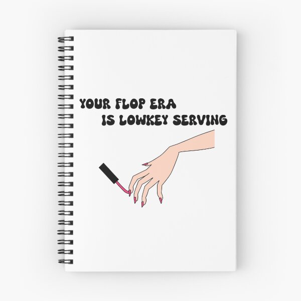 Item preview,  your flop era is lowkey serving- funny meme reference designed and sold by SlimyFish.