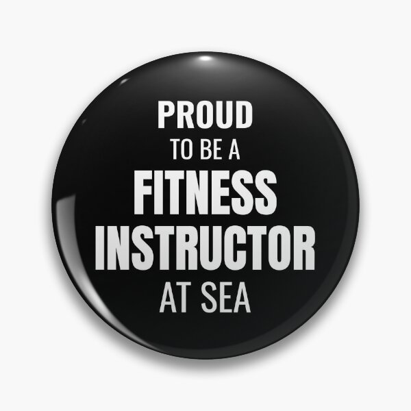 Item preview, Proud to be a Fitness Instructor at Sea (White) designed and sold by ShipCrewNation.