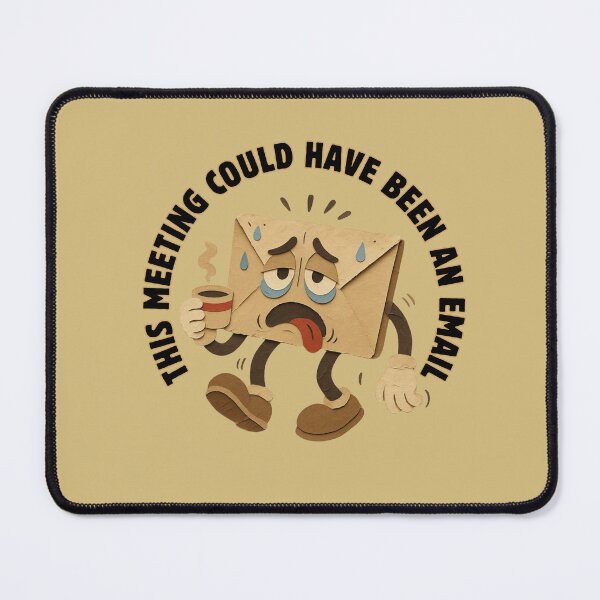 Item preview, This meeting could have been an email designed and sold by cesarhiar.