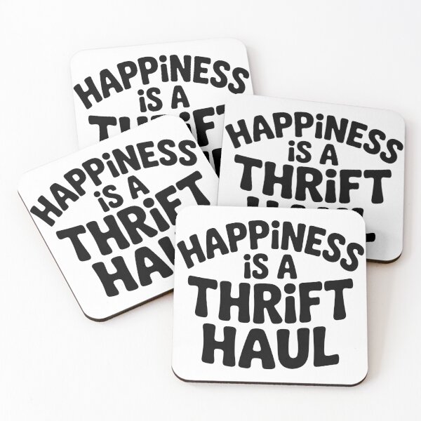 Item preview, Happiness Is a Thrift Haul Funny Thrifting Quote designed and sold by CoastalEmp.