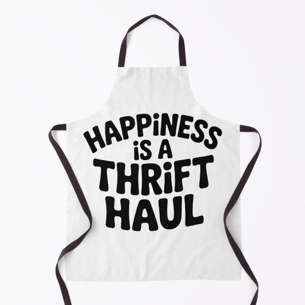 Item preview, Happiness Is a Thrift Haul Funny Thrifting Quote designed and sold by CoastalEmp.