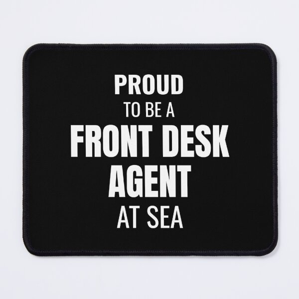 Item preview, Proud to be a Front Desk Agent at Sea (White) designed and sold by ShipCrewNation.