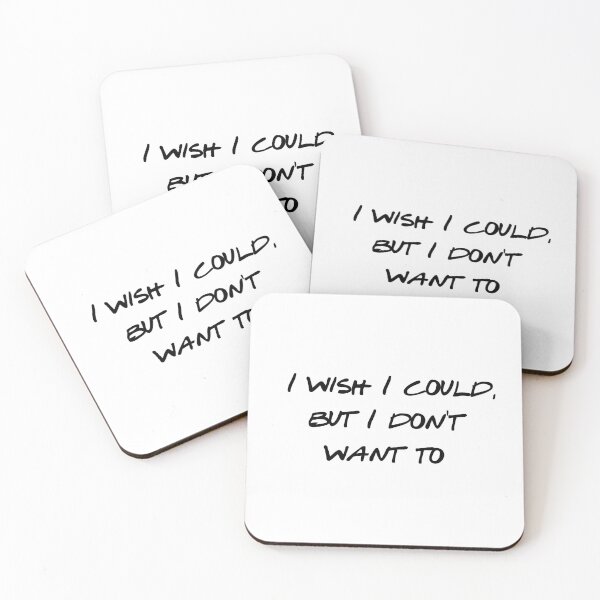 Item preview, I Wish I Could But I Don't Want To - Phoebe - Sarcastic Quote - Funny Introvert Gift - Relatable Meme - Attitude Quote designed and sold by Wesli.