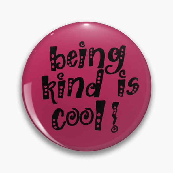 Item preview, BEING KIND IS COOL! designed and sold by siddybiddy.