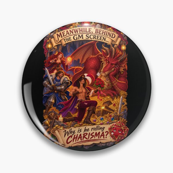 Item preview, Why Is He Rolling Charisma? designed and sold by The Wayward Heroes Guild.